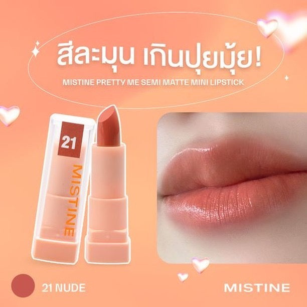 MISTINE PRETTY ME SEMI MATTE 迷你唇膏